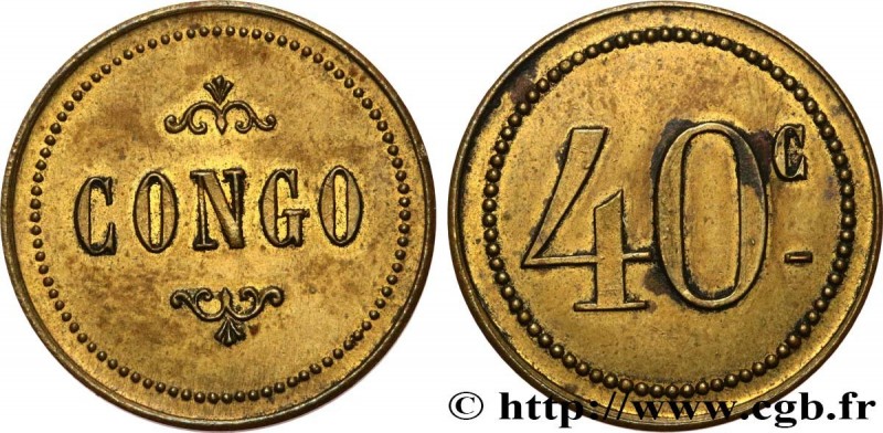 FRENCH CONGO
Type : 40 Centimes 
Date : n.d. 
Quantity minted : - 
Metal : brass...