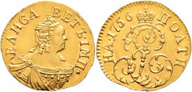 Ausländische Münzen und Medaillen
Russland. Elisabeth I. Petrowna 1741-1761. 
1/2 Gold-Rubel (= Poltina) 1756 -Moskau, Roter Münzhof-. Gekröntes Bru...