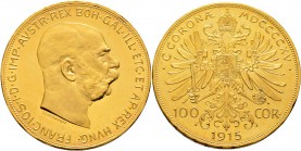 Römisch-Deutsches Reich
Haus Österreich. Franz Josef I., Kaiser von Österreich 1848-1916. 
100 Kronen 1915. Originalprägung (in den Feldern voller S...