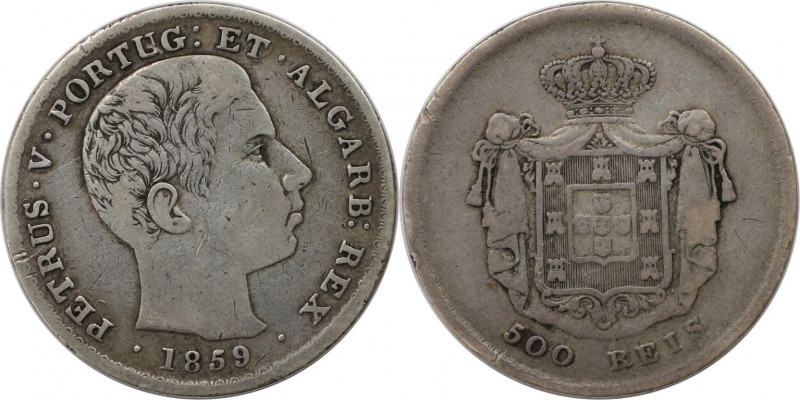 Europäische Münzen und Medaillen, Portugal. Pedro V. 500 Reis 1859. Silber. KM 4...