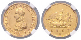 PREUSSEN, Friedrich Wilhelm III., 1797-1840, 1/2 Friedrichs d'or 1817 A, Berlin. 3,33g.
GOLD, Prachtex., NGC MS61
AKS 7; J.106; Frbg.2427; KM 397