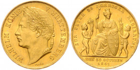 WÜRTTEMBERG, Wilhelm I., 1816-1864, 4 Dukaten 1841. 25 jähr. Reg.-Jubiläum. Belorb. Kopf l. Rs.Sitzende Württembergia mit Wappenschild, l. Genius mit ...
