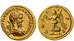 The Roman Empire 
 Septimius Severus, 193 – 211 
 Aureus, Laodicea ad Mare 201, AV 7.12 g. SEVERVS AVG PART MAX TR P VIIII Laureate, draped and cuir...