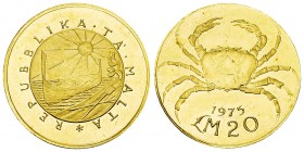 Malta AV 20 Pounds 1975 

 Malta, Republic. AV 20 Pounds 1975 (5.91 g).
KM 37.

Uncirculated.