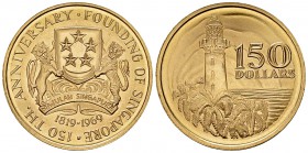 Singapore AV 150 Dollars 1969 

 Singapore . AV 150 Dollars 1969 (30 mm, 24.86 g), 150th anniversary of Singapore, 1819-1969.
KM 7.

Rare, mintag...