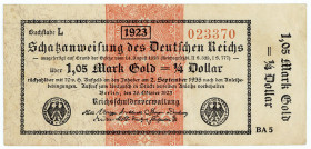 DEUTSCHES REICH BIS 1945, Wertbeständiges Notgeld, 1923, 1,05 Mark Gold =1/4 Dollar 26.10.1923, Rs.leer, KN 6-stellig rot, FZ.BA.
I-II
Ros.143d; Gra...