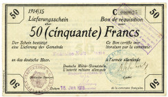 MILITÄR- UND BESATZUNGSAUSGABEN DES I. WELTKRIEGS, Besatzungsausgaben in Frankreich, 1914/1915, Etappen-Inspektion 2 W.A. (sog."Deichmann-Bons"), 50 F...