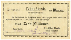 RHEINPROVINZ, Remscheid, Deutsche Bank. 10 Millionen Mark 1.9.1923, Lohnscheck.
III
Ke.4524c