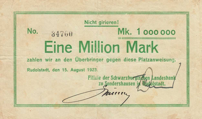 Städte und Gemeinden
Rudolstadt (Thür.) 1 Million Mark 15.8.1923. Platzanweisun...