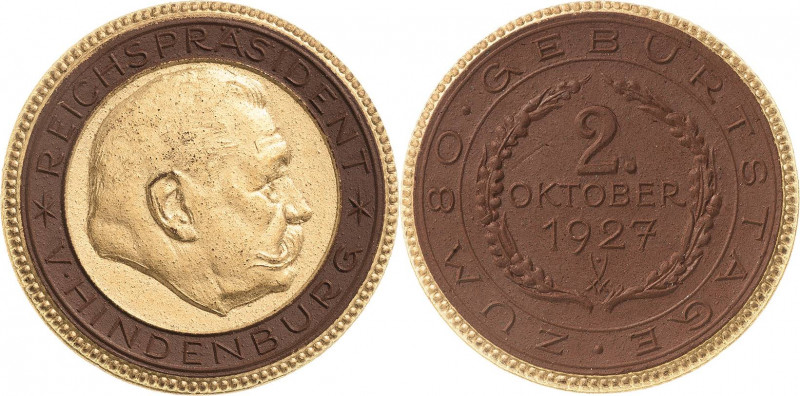 Personenmedaillen
Hindenburg, Paul von 1847-1934 Braune Porzellanmedaille 1927 ...