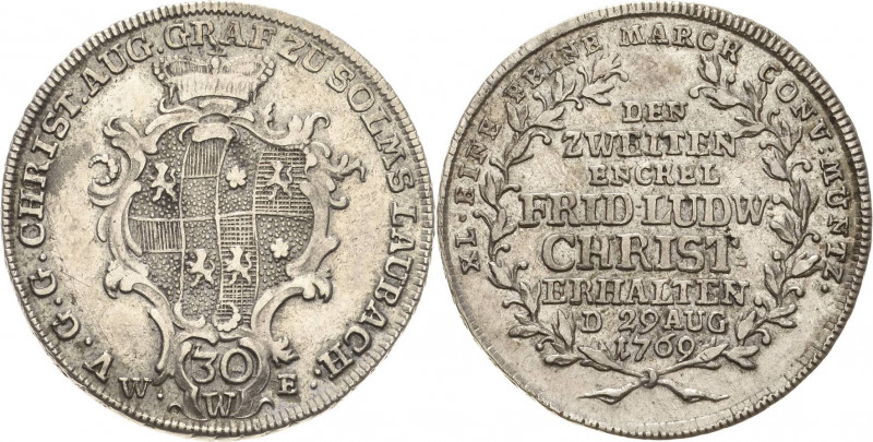 Solms-Laubach
Christian August 1738-1784 30 Kreuzer 1769. Auf die Geburt seines...