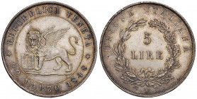 Venezia. Governo provvisorio (1848-1849). Da 5 lire 1848 (22 marzo) AG. Pagani 177. Gradevole patina, più di SPL