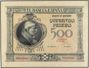 SPANISH BANK NOTES: BANCO DE ESPAÑA
500 Pesetas. (23 Enero 1925). Cardenal Cisneros. Billete no emitido. Numeración 000.000. (Arruguita). MUY RARO. E...