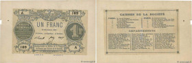 Country : FRANCE regionalism and miscellaneous 
Face Value : 1 Franc  
Date : 18 novembre 1871 
Period/Province/Bank : Nécessités de 1870 
Department ...
