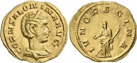 Salonina, Augusta, 254-268. Aureus (Gold, 20 mm, 3.42 g, 6 h), Viminacium, 254-257. CORN SALONINA AVG Diademed and draped bust of Salonina to right. R...
