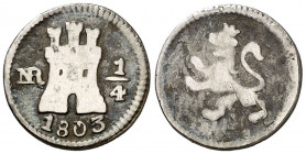 1803. Carlos IV. Santa Fe de Nuevo Reino. 1/4 de real. (AC. 175) (Restrepo 75-17). Oxidación. Rara. 0,96 g. BC+/BC.