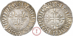 Charles VI (1380-1422), Gros au lys, 07/06/1413, Rouen, Av. + KAROLVS : FRANCORVN : REX (N inversés), Trois lys, Rv. + SIT : NomE : DNI : BENEDICTV (N...