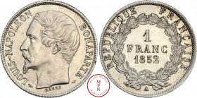 Deuxième République (1848-1852), Louis-Napoléon Bonaparte, Franc, 1852, A, Paris, Av. LOUIS-NAPOLEON BONAPARTE, Tête nue à gauche, Rv. REPUBLIQUE FRAN...