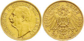 Reichsgoldmünzen
Anhalt
Friedrich II., 1904-1918
20 Mark 1904 A. vorzüglich, kl. Randfehler. Jaeger 182. 