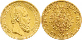 Reichsgoldmünzen
Württemberg
Karl, 1864-1891
20 Mark 1876 F. vorzüglich/Stempelglanz. Jaeger 293. 