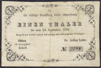 Banknoten
Altdeutschland
Anhalt-Cöthen
1 Thaler Dr. Arthur Lutze 23.9.1854, einlösbar bis 23.9.1858. Auflage nur ca. 300 Ex.
III, selten. Pick A54...