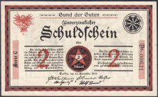 Banknoten
Deutsches Notgeld und KGL
Berlin (Brandenburg)
Bund der Guten: 2 Mk. 10.11.1922, o.WZ, Serie C.
II, kl. Papierfehler, sehr selten. Lindm...
