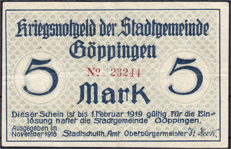 Banknoten
Deutsches Notgeld und KGL
Göppingen (Württemberg)
Stadtgemeinde, 5 ...
