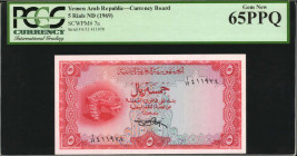 YEMEN, ARAB REPUBLIC. Currency Board. 5 Rials, ND (1969). P-7a. PCGS Currency Gem New 65 PPQ.

Estimate: $100.00 - $150.00