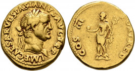 Vespasian, 69-79. Aureus (Gold, 19 mm, 7.24 g, 7 h), Lugdunum, 71. IMP CAESAR VESPASIANVS AVG TR P Laureate head of Vespasian to right. Rev. COS III F...
