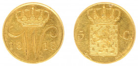 Koninkrijk NL Willem I (1815-1840) - 5 Cent 1818 Utrecht (Sch. 314a/RRR) AFSLAG IN GOUD - Gekroonde sierlijke letter W tussen jaartal. Kz. gekroond Ri...