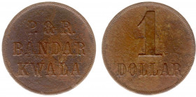 Plantagegeld / Plantation tokens - Bandar Kwala - 1 Dollar c1888-c1903 (LaBe 21 / LaWe 19 / Scho. -) - Obv. P & R Bandar - Kwala , in three lines / Re...