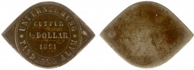 Plantagegeld / Plantation tokens - Tandjong Alam - 1/2 Dollar 1891 (LaBe 307 / LaWe 463 / Scho. -) - Obv. Eye shaped. Obverse: Gut für - value - date:...