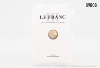 Frankreich, Le Franc III, Argus des Monnaies Francaises 1795-1999, Editions les Chevau-légers, Paris 1999, 368 Seiten, gebunden, sehr guter Zustand