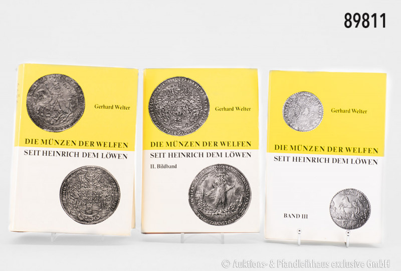 Gerhard Welter, Die Münzen der Welfen seit Heinrich dem Löwen, Band I-III, mit s...