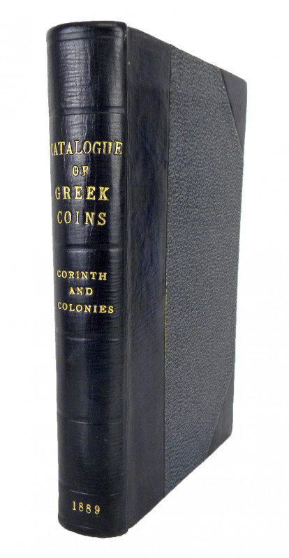 Original BMC Greek on Corinth & Colonies

[British Museum]. Head, Barclay V. C...