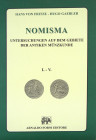 Important Monographs on Greek & Roman Coins

Fritze, Hans von, and Hugo Gaebler [editors]. NOMISMA. UNTERSUCHUNGEN AUF DEM GEBIETE DER ANTIKEN MÜNZK...