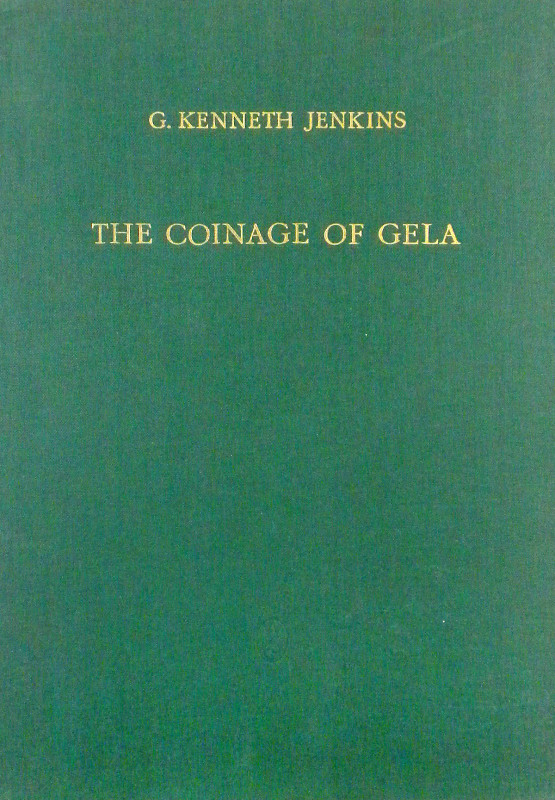 Original Set of Jenkins on Gela

Jenkins, G. Kenneth. THE COINAGE OF GELA. Fir...