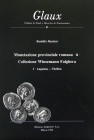 The Winsemann Falghera Collection

Martini, Rodolfo, with Novella Vismara. MONETAZIONE PROVINCIALE ROMANA II: COLLEZIONE WINSEMANN FALGHERA. Six vol...