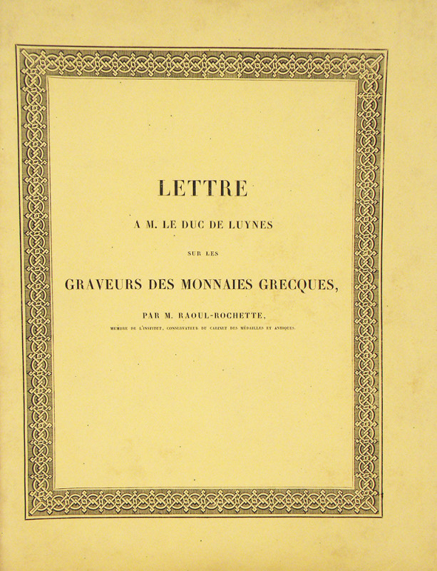 Raoul-Rochette on Greek Coin Engravers

Raoul-Rochette, (Désiré). LETTRE À M. ...