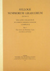 SNG Great Britain: Lewis

Sylloge Nummorum Graecorum. SYLLOGE NUMMORUM GRAECORUM. VOLUME VI: THE LEWIS COLLECTION IN CORPUS CHRISTI COLLEGE. CAMBRID...