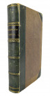 Akerman’s 1840 Numismatic Manual

Akerman, John Yonge. A NUMISMATIC MANUAL. London: Taylor & Walton, 1840. 8vo, contemporary green half calf; spine ...