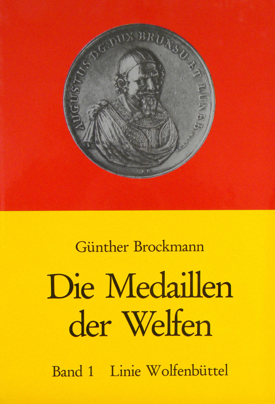 Medals of the Houses of Welf

Brockmann, Günther. DIE MEDAILLEN DER WELFEN. BA...