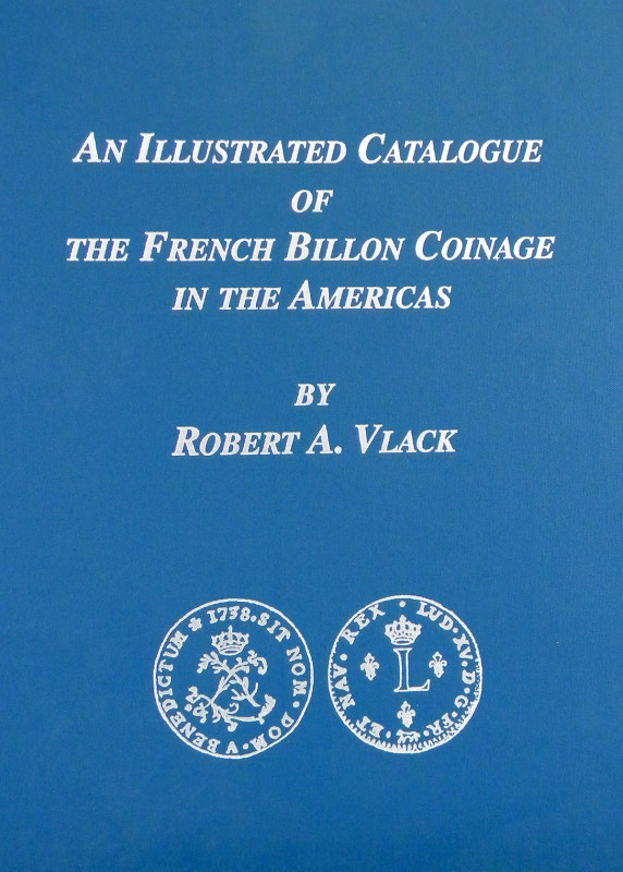 Vlack on French Colonials Used in the Americas

Vlack, Robert A. AN ILLUSTRATE...