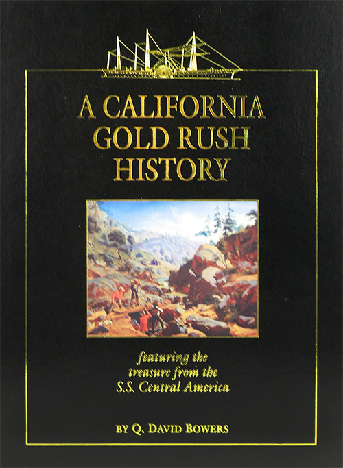 Treasure from the California Gold Rush

Bowers, Q. David. A CALIFORNIA GOLD RU...