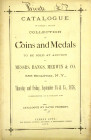 Bid Book for Proskey’s First Sale

Proskey, David. CATALOGUE OF PART OF A PRIVATE COLLECTION OF COINS AND MEDALS. New York, September 14–15, 1876. 8...