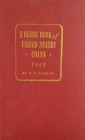 Well-Preserved Second Edition Red Book

Yeoman, R.S. A GUIDE BOOK OF UNITED STATES COINS. 2nd (1948) edition. Racine: Whitman, 1947. 12mo, original ...