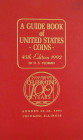 1992 ANA Edition

Yeoman, R.S. A GUIDE BOOK OF UNITED STATES COINS. 45th (1992) edition. Racine: Western, 1991. 12mo, original red leatherette, gilt...