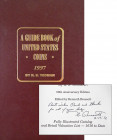 50th Anniversary Binding, Signed to a Contributor

Yeoman, R.S. A GUIDE BOOK OF UNITED STATES COINS. 50th (1997) edition. Racine: Western, 1996. 8vo...