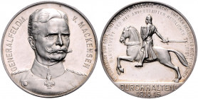 Die Mittelmächte - Personen - Mackensen, August von Silbermedaille 1915 (v. Lauer) DURCHHALTEN! 1914-1915, i.Rd: SILBER 990 Zetzm. 2090. 
33,3mm 18,5...