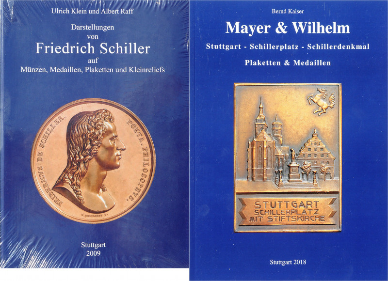 Münzen & Medaillen auf F. Schiller Literatur o.J. Klein, Ulrich und Raff, Albert...